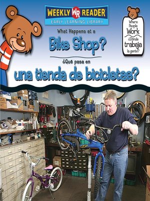 cover image of What Happens at a Bike Shop?/¿Qué pasa en una tienda de bicicletas?